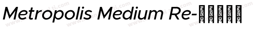 Metropolis Medium Re字体转换